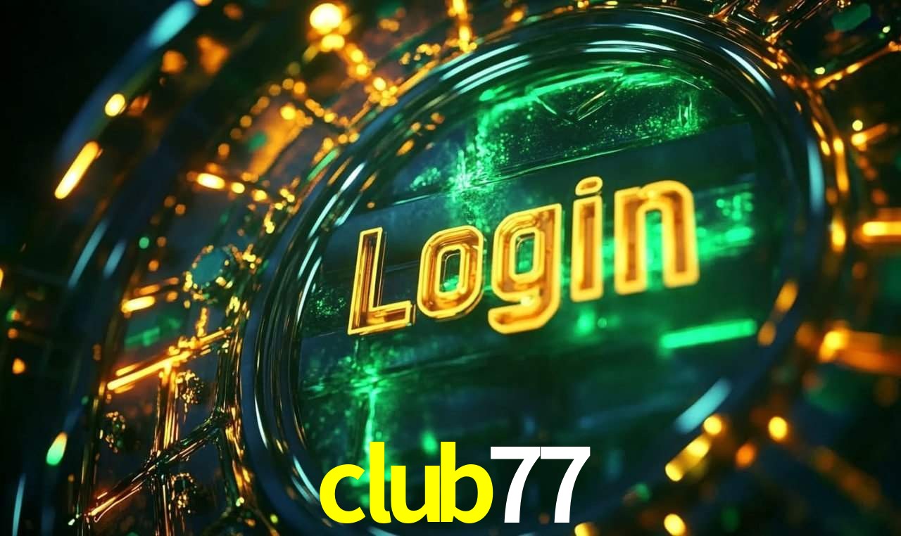 club77,club77 login