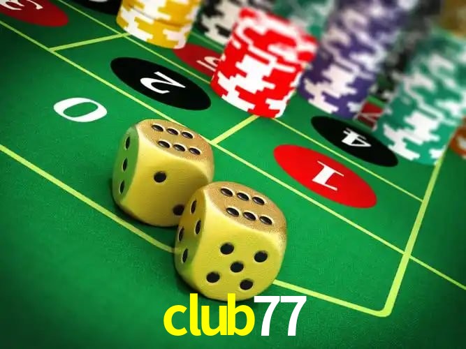 Account Benefits club77